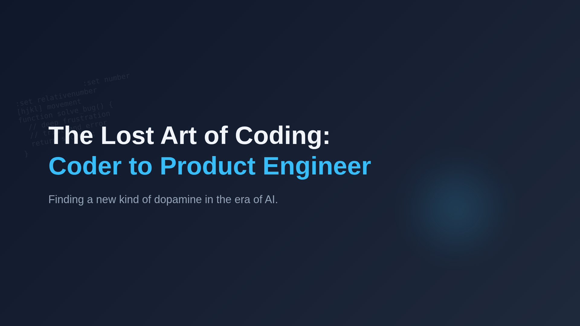 The Lost Art of Coding: Evolution from Coder to Product Engineer